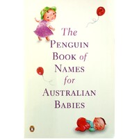 The Penguin Book Of Names For Australian Babies