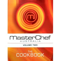 MasterChef Australia. The Cookbook - Volume 2