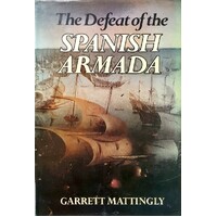 The Defeat of the Spanish Armada