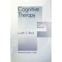 Cognitive Therapy. Basics And Beyond