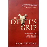 The Devil's Grip. A True Story Of Shame, Sheep And Shotguns