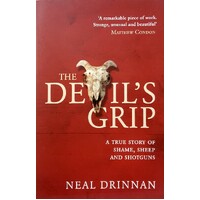 The Devil's Grip. A True Story Of Shame, Sheep And Shotguns