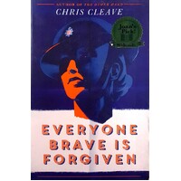 Everyone Brave Is Forgiven