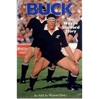Buck. The Wayne Shelford Story
