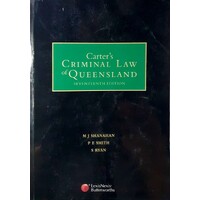 Carter's Criminal Law Of Queensland