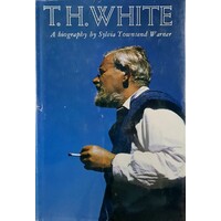 T. H. White. A Biography