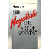 Negotiate The Art Of Winning