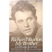 Richard Burton, My Brother
