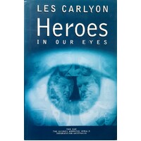 Heroes In Our Eyes