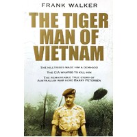 The Tiger Man Of Vietnam