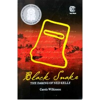 Black Snake. The Daring Of Ned Kelly