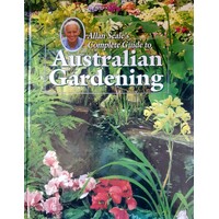 Complete Guide To Australian Gardening