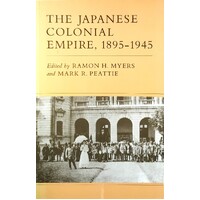 The Japanese Colonial Empire, 1895-1945