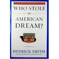 Who Stole The American Dream