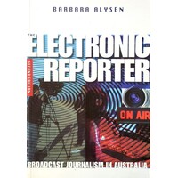 Electronic Reporter. Broadcast Journalism in Australia
