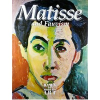 Dawn Of Modern Art. Matisse And Fauvism