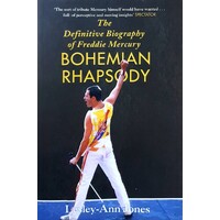 Freddie Mercury. The Definitive Biography Of Freddie Mercury