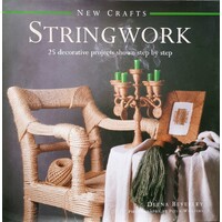 New Crafts. Stringwork. 25 Decorative Projects Shown Step By Step