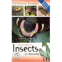 A Field Guide To Insects In Australia