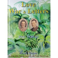 Love, War And Letters. PNG 1940-45