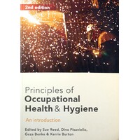 Principles Of Occupational Health And Hygiene. An Introduction