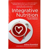 Integrative Nutrition. Feed Your Huinger For Health And Happiness