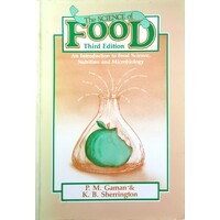 The Science Of Food. Introduction To Food Science, Nutrition And Microbiology