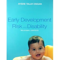 Early Development Risk And Disability. Relational Contexts