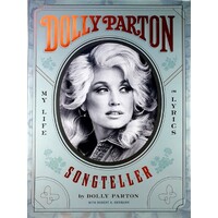 Dolly Parton, Songteller. My Life In Lyrics