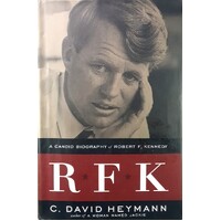 R.F.K. A Candid Biography Of Robert F Kennedy