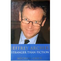 Jeffrey Archer. Stranger Than Fiction