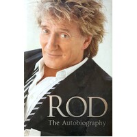 Rod. The Autobiography