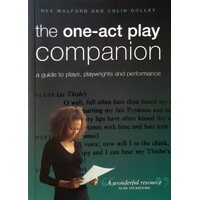 One-Act Play Companion. A Guide To Plays, Playwrights And Performance