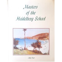 Masters Of The Heidelberg School