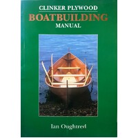 Clinker Plywood. Boatbuilding Manual