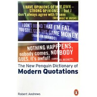 The New Penguin Dictionary Of Modern Quotations