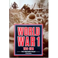 World War 1 1914-1918. The Western Front