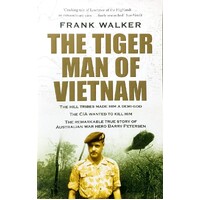 The Tiger Man Of Vietnam