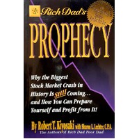 Rich Dad's Prophecy