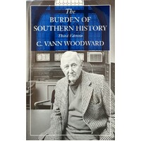 The Burden Of Southern History