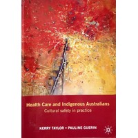Health Care And Indigenous Australians