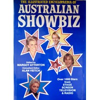 The Illustrated  Encyclopaedia Of Australian Showbiz