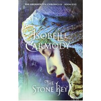 The Stone Key. The Obernewtyn Chronicles. Book Five
