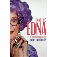Handling Edna. The Unauthorised Biography