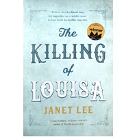 The Killing Of Louisa