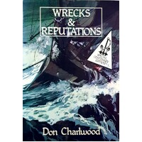 Wrecks And Reputations