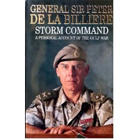 Storm Command. A Personal Account Of The Gulf War