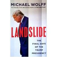 Landslide. The Final Days Of The Trump Presidency
