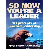 So Now You're A Leader