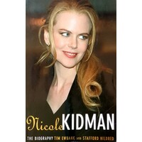 Nicole Kidman. The Biography